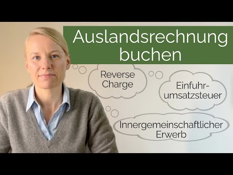 Rechnungen aus dem Ausland verbuchen: So einfach ist es!
