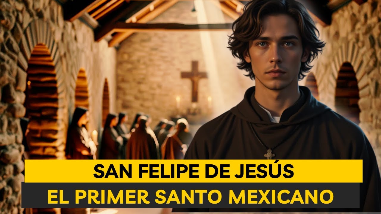 SAN FELIPE DE JESÚS: LA INCREÍBLE HISTORIA DEL PRIMER SANTO MEXICANO