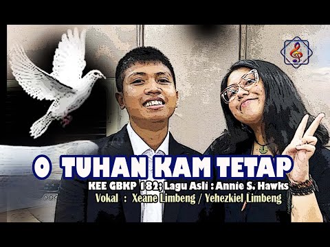 Lagu Saat Teduh : O TUHAN KAM TETAP