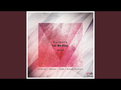 Let Me Stay (Hanski Remix)