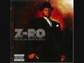 Z-RO - I Hate You B**** Screwed and Chopped