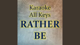 Download lagu RATHER BE (Karaoke Version) mp3 Download lagu RATHER BE (Karaoke Version) mp3