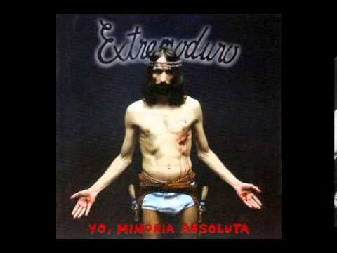 Extremoduro - Yo, Minoría Absoluta (Disco Completo) [Full Album]