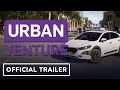 Urban Venture - Official Announcement Trailer