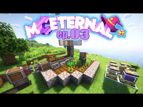 Don't Worry, It'll Grow Back - Auto Farm in MC Eternal 2 Minecraft Mod Pack Ep.3