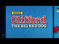 Clifford The Big Red Dog Theme Song September 4 2000 Present