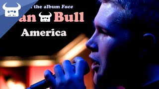 Dan Bull - America