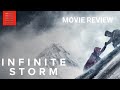 Infinite Storm Movie Review 🎬