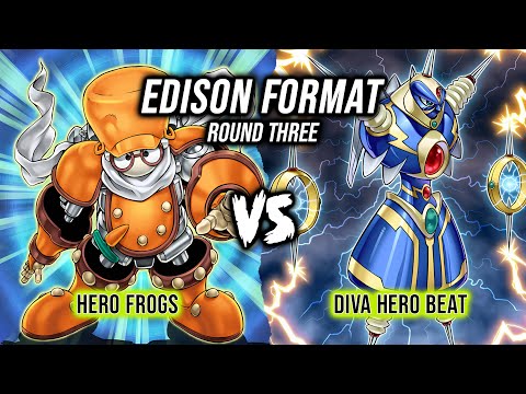 Yu-Gi-Oh! Edison Format Round 3: Hero Frogs Vs Diva Hero Beat