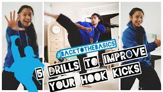 5 KICK TIPS for HOOK KICKS | #BACKTOTHEBASICS | Martial Arts Tutorials