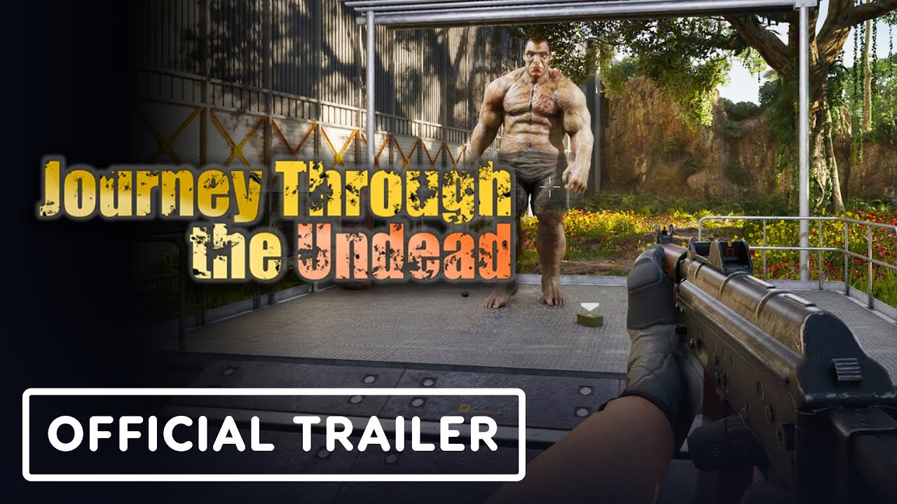 Journey Through the Undead - Official Gameplay Release Date Trailer