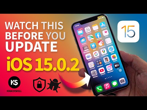 iOS 15.0.2 - Watch Before You Update. Bug and Security Issue.
