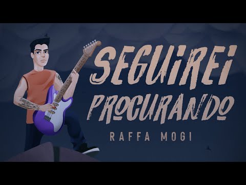 Seguirei Procurando - Raffa Mogi