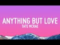 Tate McRae ANYTHING BUT LOVE Lyrics