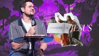 Commands of Jesus — Kyle Lacheney