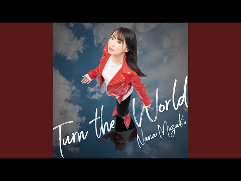 Turn the World
