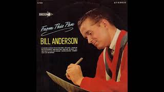 Bill Anderson - I'll Bring More Flowers
