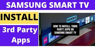 How to Install 3rd Party Apps on Samsung Smart TV