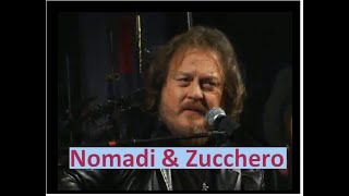 Nomadi & Zucchero - Un pugno di sabbia / Noi non ci saremo - Novellara 14 Febbraio 2010