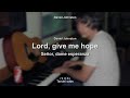 Lord, give me hope - Daniel Johnston | Letra en inglés y español