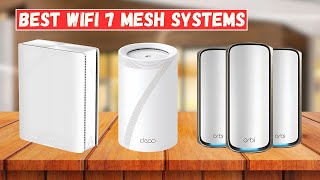 Best WiFi 7 Mesh Systems of 2025 | TP-Link, ASUS, NETGEAR, Amazon eero Comparison