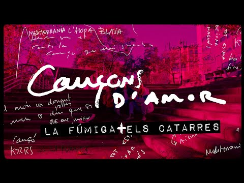 Els Catarres + La Fúmiga - CANÇONS D'AMOR | Official Music Video