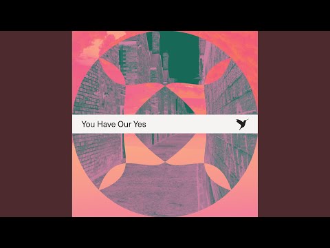 Video thumbnail for You Have Our Yes (Acoustic Demo Tape)