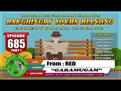 LAUGHINGLY YOURS BIANONG #239 COMPILATION | ILOCANO DRAMA | LADY ELLE PRODUCTIONS