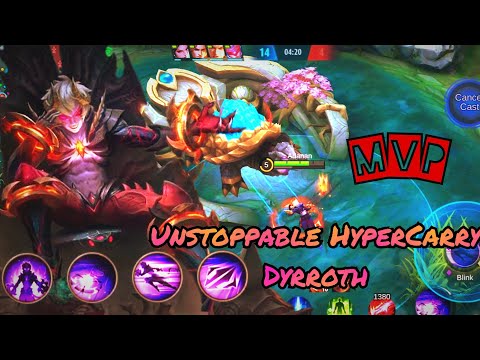 Unstoppable HyperCarry Dyrroth Double MVP