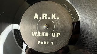 A.R.K. – Wake Up (Part 1) - B1 Untitled - Urban – RP 30721