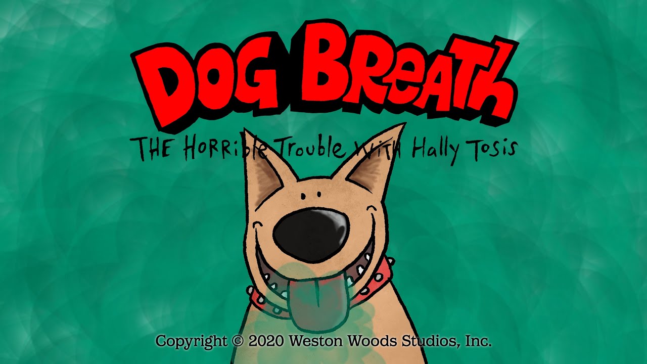Dog Breath trailer