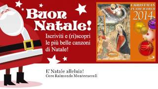 Coro Raimondo Montecuccoli - E' Natale alleluia!