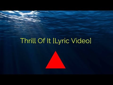 Siine - Thrill Of It (feat. Frank Moody) [Special Lyric Video]