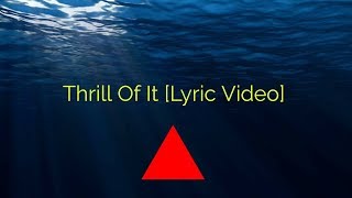 Siine - Thrill Of It ft Frank Moody [Special Lyric Video]