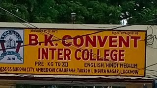 B. K. Convent Inter College Video