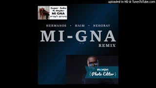 Mi gna Super Sako X Maître Gims__ Remix