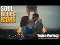 Soul Blues Icons You Re Perfect Official Music Video