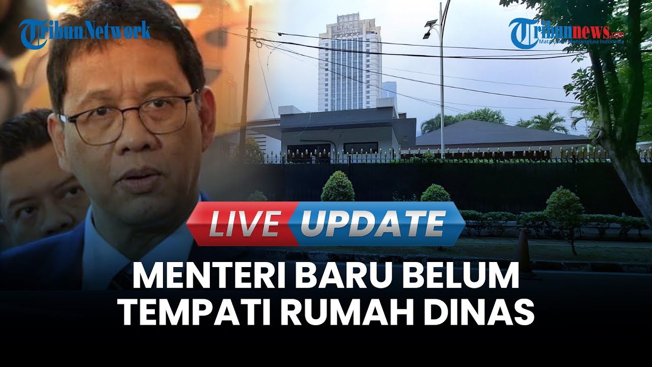 🔴LIVE UPDATE | Usai Prabowo Reshuffle Kabinet, Komplek Rumah Menteri di Widya Chandra Masih Sepi