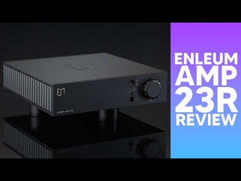 Enleum 23R REVIEW. An unusual amplifier for unusual tastes. ￼