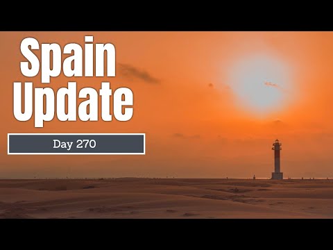 Spain update day 270 - Feeling the fatigue
