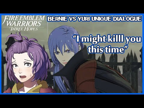 Yuri might kill Bernadetta unique dialogue - Fire Emblem Warriors Three Hopes