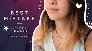 Best Mistake - Ariana Grande (cover Martín Tremolada) Cover En Español by Tita