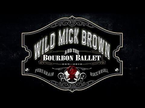 Thumbnail for Wild Mick Brown Bourbon Ballet promo by Mick Brown