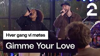 Download lagu Hagle og Musti tolker Marcus & Martinus' «Gimme Your Love» | Hver gang vi møtes | TV 2 mp3