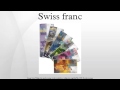 SWISS FRANC - YouTube
