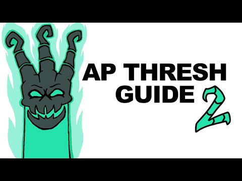 A Glorious Guide to AP Thresh 2