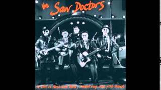 The Saw Doctors - Don't Let Me Down (1991)