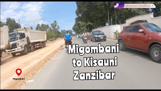 Migombani to Kisauni njia ya kuelekea Buyu Zanzibar August 2023 @discoverzanzibar