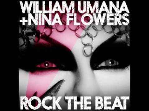 William Umana & Nina Flowers - Rock The Beat ( Jossep Garcia Remix )