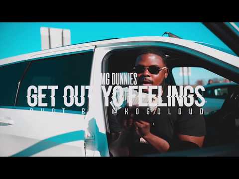 Hmg Dunnies - Get Out Yo Feelings - Official Video